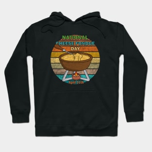 National Cheese Fondue Day Hoodie